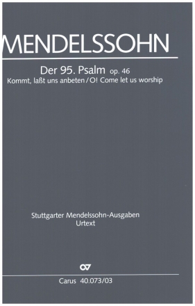 Der 95. Psalm op.46 fr Soli, gem Chor und Orchester Klavierauszug