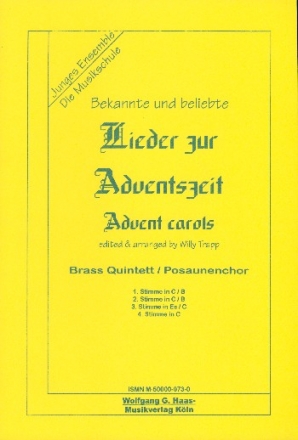 BEKANNTE UND BELIEBTE LIEDER ZUR ADVENTSZEIT FUER BLAESERQUINTETT (POS.-CHOR)  PART.+5STIMMEN