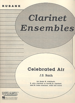 Celebrated Air from Suite in D no.3 for clarinet quintet or choir score and parts