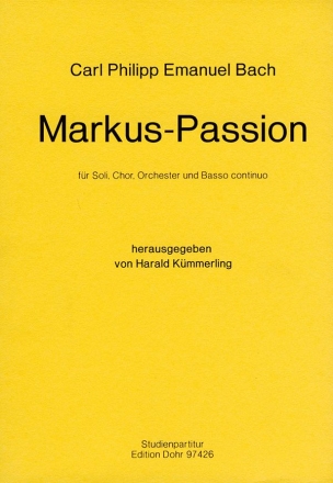 Markus-Passion fr Soli, Chor, Orchester und Bc Studienpartitur