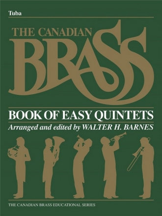 The Canadian Brass Book of beginning Quintets tuba