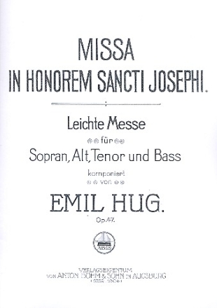 Missa in honorem Sancti Josephi (Leichte Messe op.47) fr gem Chor Partitur (la)