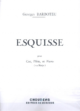 Esquisse pour cor, flte et piano (harpe)