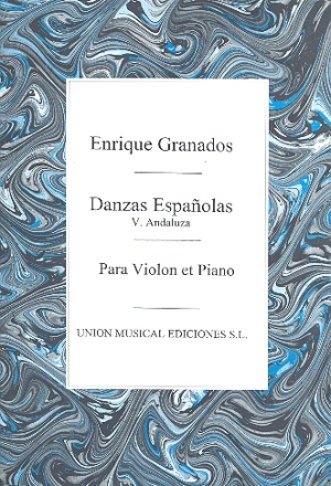 Andaluza Danza espagnola no.5 para violin y piano Verlagskopie