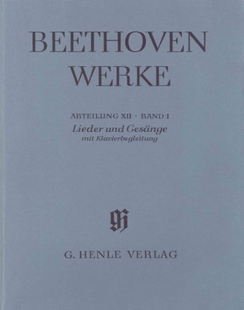 Beethoven Werke Abteilung 12 Band 1 Lieder und Gesnge mit Klavierbegleitung