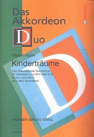 Kindertrume 5 phantastische Geschichten fr Akkordeonduo (Akkordeon MII oder MIII)