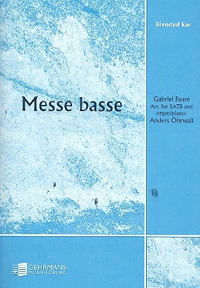 Messe basse for mixed chorus and organ (piano) score (la)