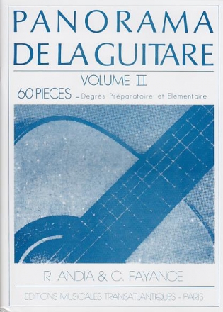 Panorama de la guitare vol.2 60 pices, degres preparatoire et elementaire