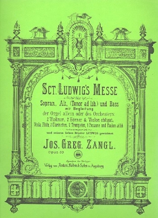 St.-Ludwigs-Messe op.59  fr gem Chor (SAB) und Orchester Orgelauszug