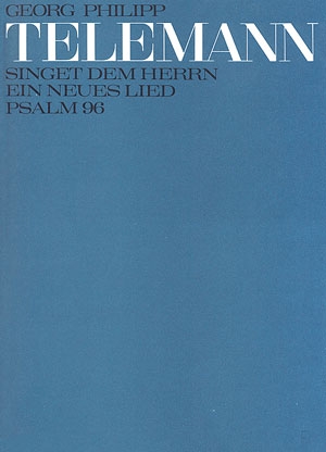 Singet dem Herrn ein neues Lied fr Soli, gem Chor, Streicher und Bc Partitur (dt/en)