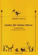 Lieder fr kleine Ohren 20 Aktionslieder fr Menschen ab 5 Jahre