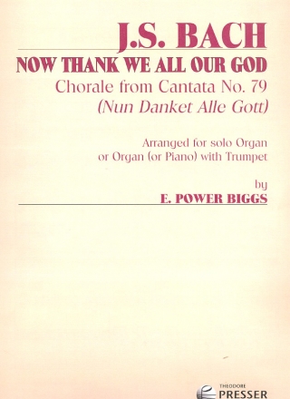 Nun danket alle Gott for organ solo or organ (piano) with trumpet