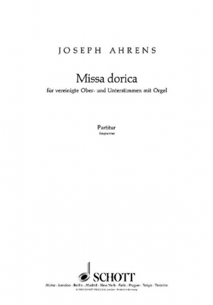 Missa dorica fr Chor (Mez) mit Orgel Partitur - (= Orgelstimme)