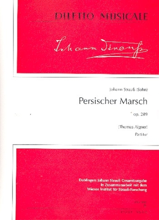 Persischer Marsch op.289 fr groes Orchester Partitur