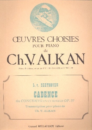 Cadence du concert ut mineur no.3 op.37 pour piano et orchestre Alkan, Ch.V., Compositeur