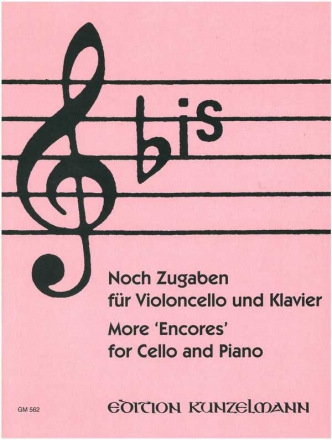 Noch Zugaben fr Violoncello und Klavier NOCHMALS`BIS