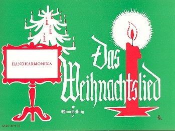 Das Weihnachtslied fr diatonische Handharmonika und Gesang