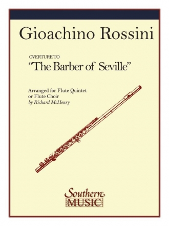 Overture to the Barber of Seville for 5 flutes score and parts