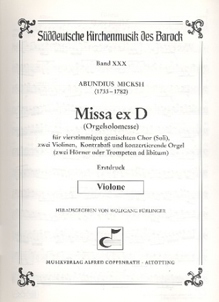 Missa ex D (Orgelsolomesse) fr gem Chor, 2 Violinen, Kontraba und Orgel Kontraba