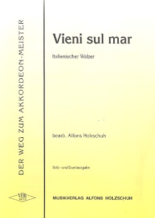 Vieni sul mar Italienischer Walzer fr Akkordeon (mit 2. Stimme)