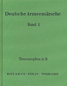 Deutsche Armeemrsche Band 1 Tenorsaxophon in B