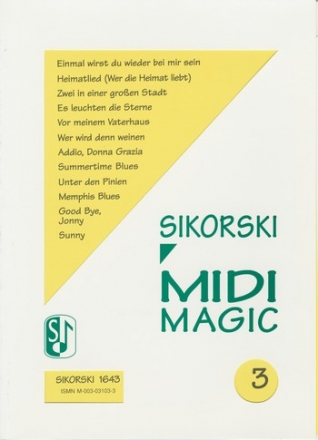 MIDI MAGIC 3: FUER GESANG UND KLAVIER    NOTEN UND MIDIDISC