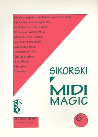 MIDI MAGIC 6: FUER GESANG UND KLAVIER    NOTEN UND MIDIDISC