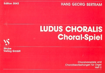 Ludus choralis Band 2 fr Orgel