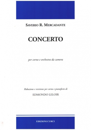 Concerto per corno e orchestra da camera per corno in fa e pianoforte