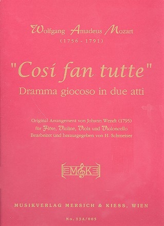 Cosi fan tutte fr Flte, Violine, Viola und Violoncello Stimmen