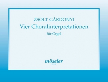 4 Choralinterpretationen fr Orgel