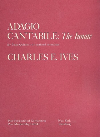 Adagio Cantabile: The innate for piano quintet with opt. contrabass score and parts