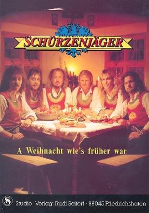 A Weihnacht wie's frher war Album der Zillertaler Schrzenjger fr Keyboard /Akkordeon