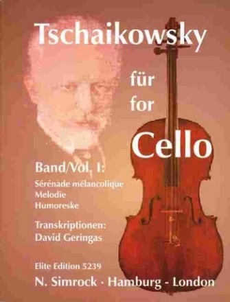 Tschaikowsky fr Cello Band 1 fr Violoncello und Klavier