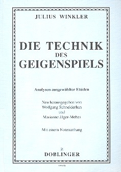 Die Technik des Geigenspiels Analysen ausgewhlter Etden