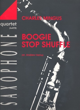 Boogie Stop Shuffle for 4 Saxophones (SATBar) score and parts