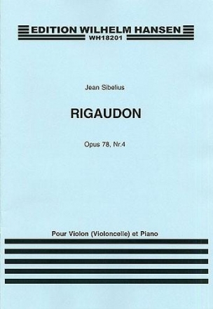 Rigaudon op.78,4 fr Violine (Violoncello) und Klavier