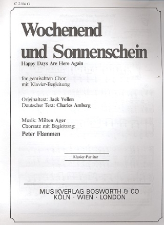 Wochenend und Sonnenschein fr gem Chor und Klavier Klavierpartitur