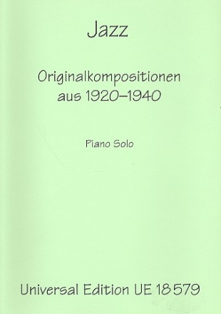 Pianojazz Originalkompositionen aus 1920-1940 fr Piano solo