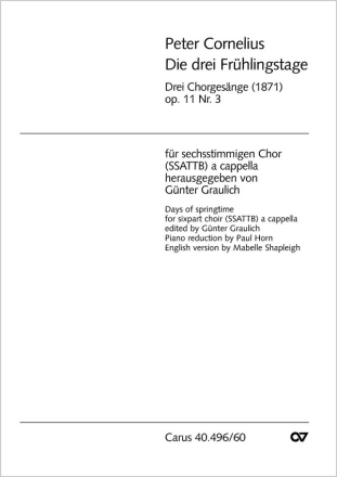 DIE DREI FRUEHLINGSTAGE OP.11,3 FUER GEM CHOR (SSATTB) A CAPPELLA PARTITUR (DT/EN)