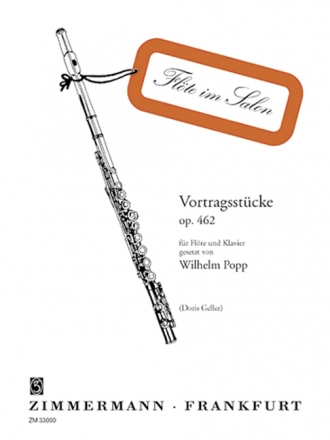 Vortragsstcke op.462 fr Flte und Klavier