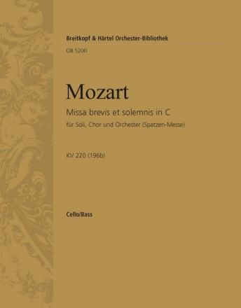 Missa brevis C-Dur KV220 fr Soli, Chor, Orchester und Orgel Violoncello / Kontrabass