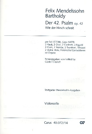 Wie der Hirsch schreit op.42 Psalm 42 fr Soli, gem Chor und Orchester Violoncello