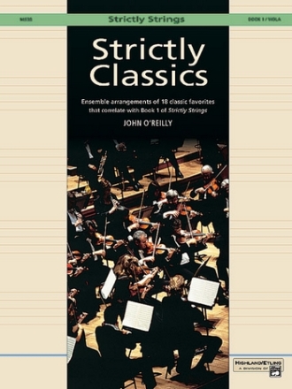 STRICTLY CLASSICS VOL.1 VIOLA ENSEMBLE ARRANGEMENTS OF 18 CLASSIC FAVORITES