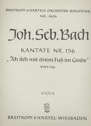 Ich steh mit einem Fu im Grabe Kantate Nr.156 BWV156 Viola