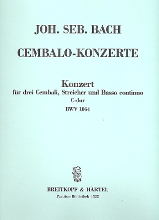 Konzert C-Dur BWV1064 fr 3 Cembali und Streicher Partitur