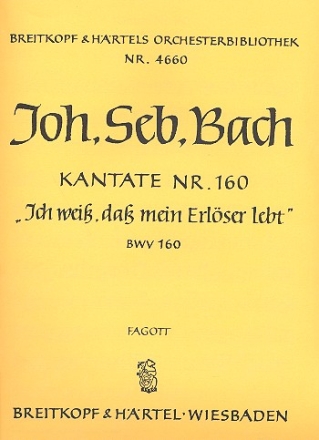 Ich wei dass mein Erlser lebt Kantate Nr.160 BWV160 Harmonie (Fagott)