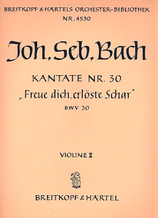 Freue dich erlste Schar Kantate Nr.30 BWV30 Violine 2