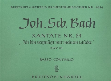 Ich bin vergngt Kantate Nr.84 BWV84 Orgel