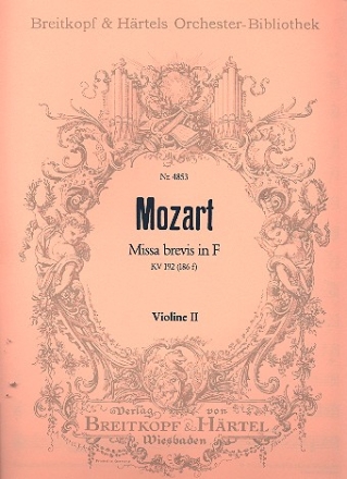 Missa brevis F-Dur KV192 fr Soli, Chor, Orchester und Orgel Violine 2